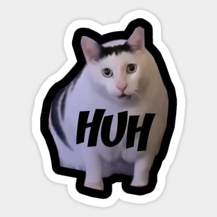 Huh Cat Meme Sticker